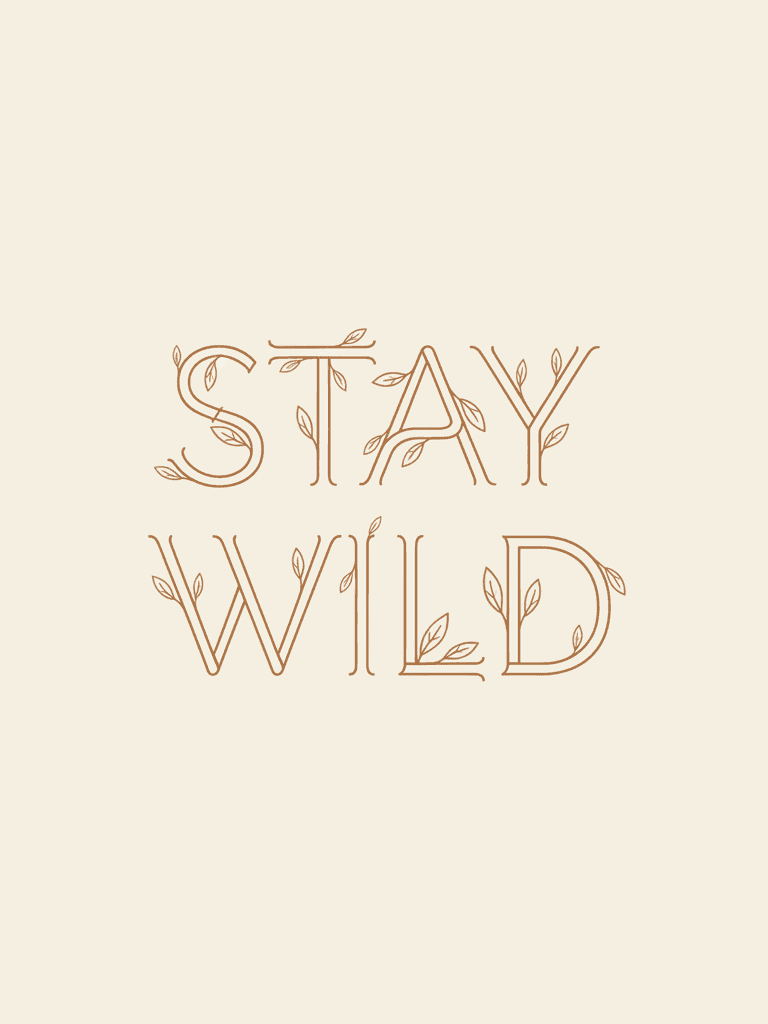 Stay Wild